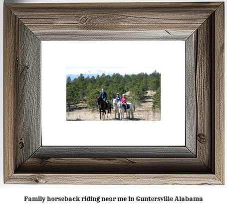 family horseback riding near me in Guntersville, Alabama